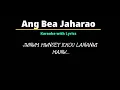 Download Lagu Ang bea Jaharao Karaoke with Lyrics || Lwihwr Project