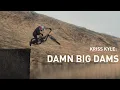 Lagu Kriss Kyle: Damn Big Dams