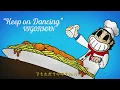 Keep on Dancing (Prod by G.B.'s ) Official Lyric Video
