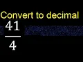 Convert to decimal How To Convert Decimals to Fractions