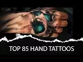 85 Best Hand Tattoos For Men - Hand Tattoo Design Ideas