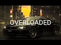 Lagu OVERLOADED (Phonk)