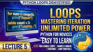 Python Tutorial for Beginners Lecture 5 for Loop while Loop Explained