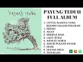 Download Lagu “FULL ALBUM Payung Teduh ✨ | Kumpulan Lagu Terbaik \u0026 Terpopuler • Temani Kerja, Belajar, Santai”