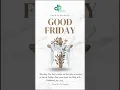 Happy Good Friday and Easter Day Sending Our best wishes on this holy occasion of Good Friday