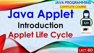L60 Java Applet Introduction Applet Life Cycle Java Tutorial Java Programming Lectures Hindi