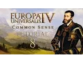 EU4 Common Sense Tutorial - 8