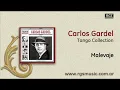 Carlos Gardel - Malevaje