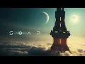 Download Lagu S O A R : Celestial Sci Fi Space Music