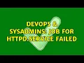DevOps SysAdmins Job for httpd service failed 2 Solutions