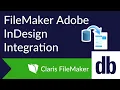 Automate Adobe InDesign Documents with FileMaker