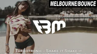 turbotronic shake it shake it original mix fbm