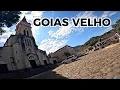 EP-04 GOIAS VELHO a cidade mais antiga de GOIAS 299 ANOS