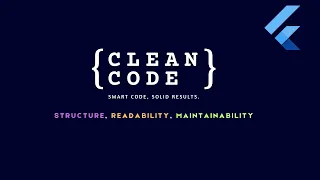 Clean Code in Flutter - Best Practices Every Developer Must Follow