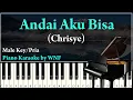 Download Lagu Chrisye - Andai Aku Bisa Karaoke Piano Lower Key Pria