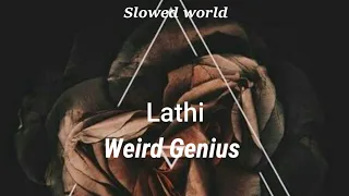 Download Weird Genius   Lathi ft  Sara Fajira slowed MP3