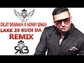 Download Lagu Lakk 28 Kudi Da Remix Diljit Dosanjh X Honey Singh Ft.Dj AK 1411 Beatz (Ultimate Dhol Beat Nation)