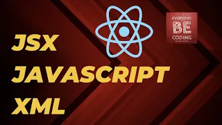 JSX - JavaScript XML in React