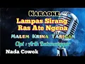 LAMPAS SIRANG RAS ATE NGENA | MALEM KRINA TARIGAN | KARAOKE LAGU KARO | NADA COWOK