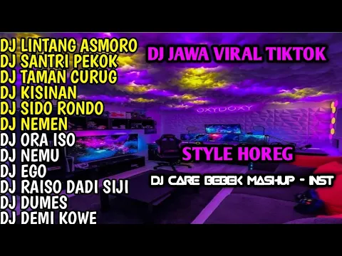 Download MP3 LINTANG ASMORO SLOW BASS X JARANAN DOR X DJ SANTRI PEKEOK STYLE HOREG || DJ JAWA SLOW FULL ALBUM