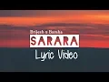 Download Lagu SARARA - Brijesh Shrestha x Barsha Karmacharya (Lyrics Video)