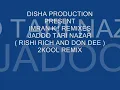IMRAN K ! JADOO TERI NAZAR ( RISHI RICH & DON DEE 2KOOL REMIX ).wmv