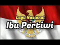 Download Lagu LAGU IBU PERTIWI | LAGU WAJIB | LAGU NASIONAL | LAGU WAJIB NASIONAL