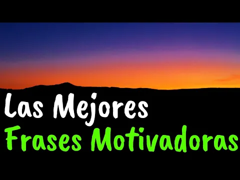 Download MP3 Las Mejores FRASES MOTIVADORAS De La Vida ¦ Gratitud, Frases, Reflexiones, Versos, Reflexión