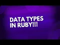 Data Types in Ruby