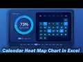 How to Create Calendar with Heat Map in Excel for Interactive Dashboard