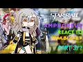 HONKAI STAR RAIL || Amphoreus react to trailblazer (stelle) || 3/? 