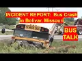 School Bus Crash in Bolivar Missouri INCIDENT REPORT Total Stopping Distance Discussion