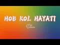 ELISSA - Hob Kol Hayati