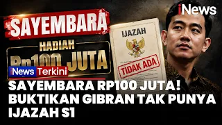 ADA SAYEMBARA BARU! Buktikan Gibran Tidak Punya Ijazah S1 Hadiah Rp100 Juta Menanti | iNews Terkini