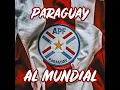 Paraguay al Mundial