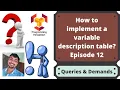 How to implement a variable description table - Queries and Demands