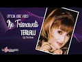 Download Lagu Itje Trisnawati - Terlalu (Official Lyric Video)
