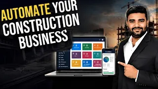 Automation of Construction Business | Best Software for Construction Management.
