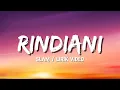 Rindiani - SLAM ( Full Lirik Video)