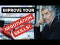 HOW TO IMPROVE YOUR NEGOTIATION SKILLS skills
