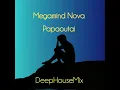 Papaoutai (Deephousemix)