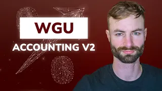 WGU Accounting Degree - Graduate in 6 Months Roadmap Inside
