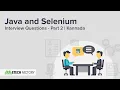 JAVA and Selenium Interview Questions and Answers Part 2 Kannada EtechFactory
