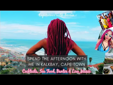 Download MP3 SPEND THE AFTERNOON WITH ME | KALK BAY CAPE TOWN | CAPE TO CUBA BAR | Malawian YouTuber  Iam Boosie