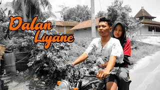 Download DALAN LIYANE (Film Pendek Cah Boyolali) MP3