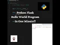 Python Flask Application - Hello World Program Only In One Minute