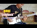 Lagu KOBE - SANJIPAK || Guitar Cover