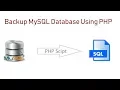 How to Use PHP for Mysql Database Backup