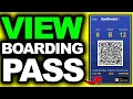 UPDATED 2026 How To View Boarding Pass On Southwest App