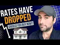 Mortgage Interest Rates DROPPED Is NOW A Good Time To Buy A House